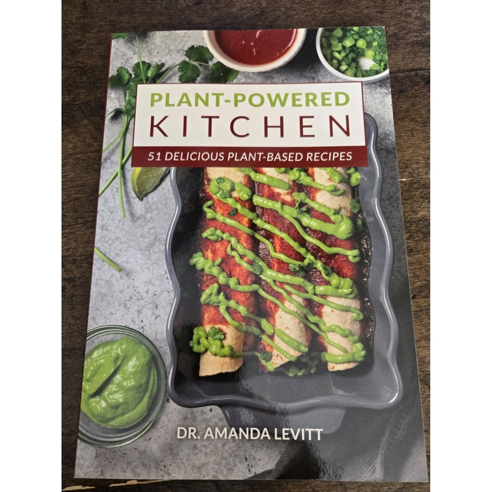 Plant - Powered Kitchen 51 Delicious Recipes